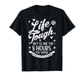 Motivational Life Is Tough Line T-Shirt - Casual Everyday Wear for Adults - T-Shirt, Sweatshirt, Hoodie