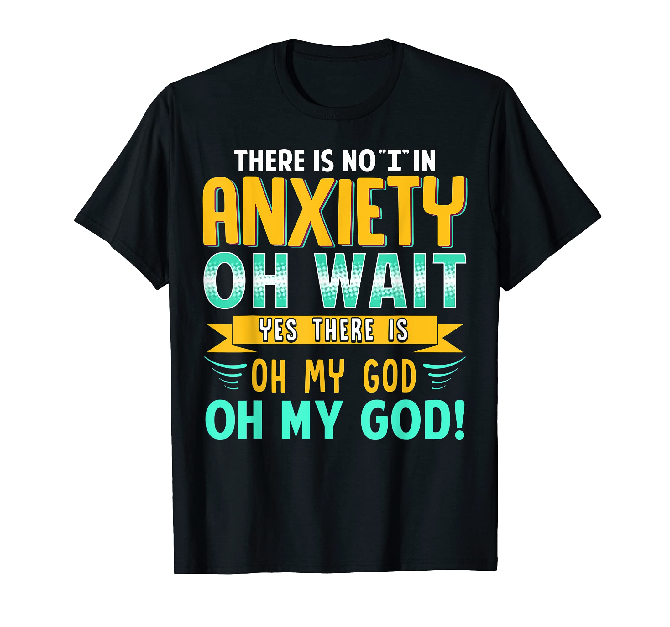 Anxious Overthinkers Mental Panic T-Shirt - Trendy Graphic for Adults - T-Shirt, Sweatshirt, Hoodie