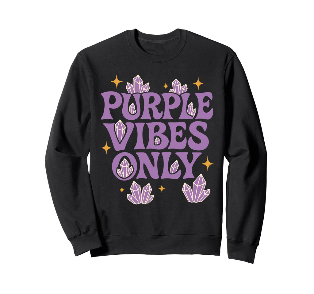 Amethyst Addict Healing Crystal Energy Sweatshirt - Unique Graphic Unisex - T-Shirt, Sweatshirt, Hoodie