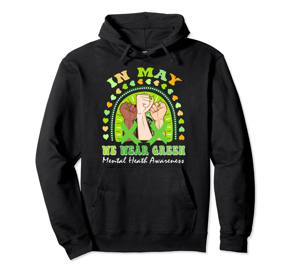 Hand Rainbow May I Wear Green Mental Health Hoodie - Unique Graphic Unisex - T-Shirt, Sweatshirt, Hoodie