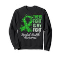 Their Fight Is My Fight Mental Sweatshirt - Streetwear Style Men Women - T-Shirt, Sweatshirt, Hoodie