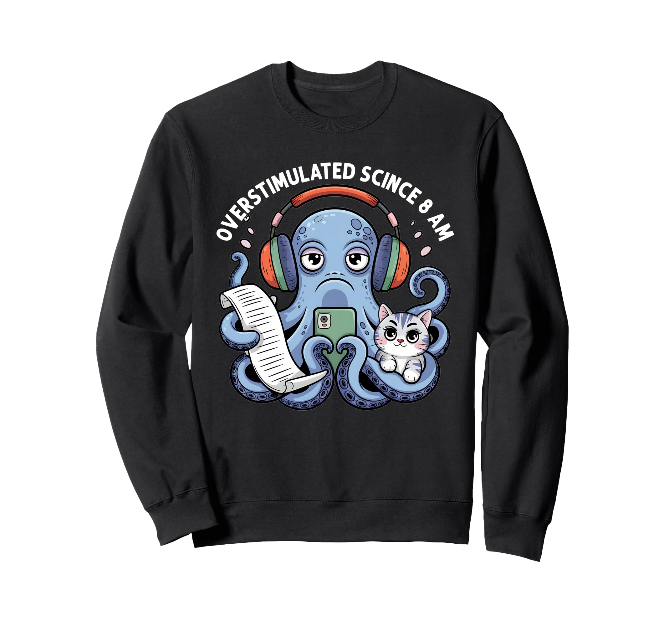 Overstimulated Mom Club Sweatshirt - Aesthetic Graphic for Adults - T-Shirt, Sweatshirt, Hoodie