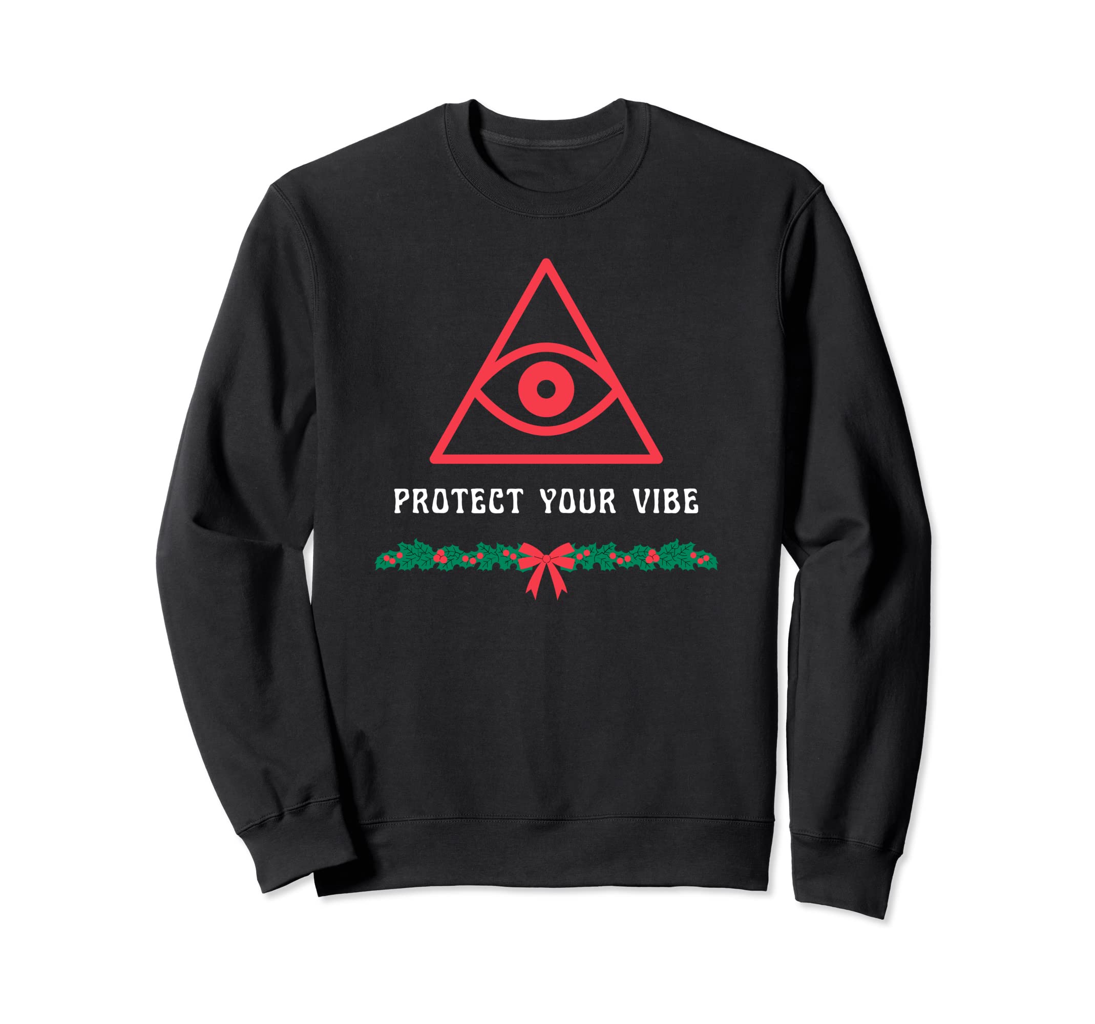 New Age Third Eye Holidays Protect Sweatshirt - Graphic Print for Adults - T-Shirt, Sweatshirt, Hoodie