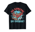 Library Assistant Librarian Literature T-Shirt - Graphic Print Unisex - T-Shirt, Sweatshirt, Hoodie