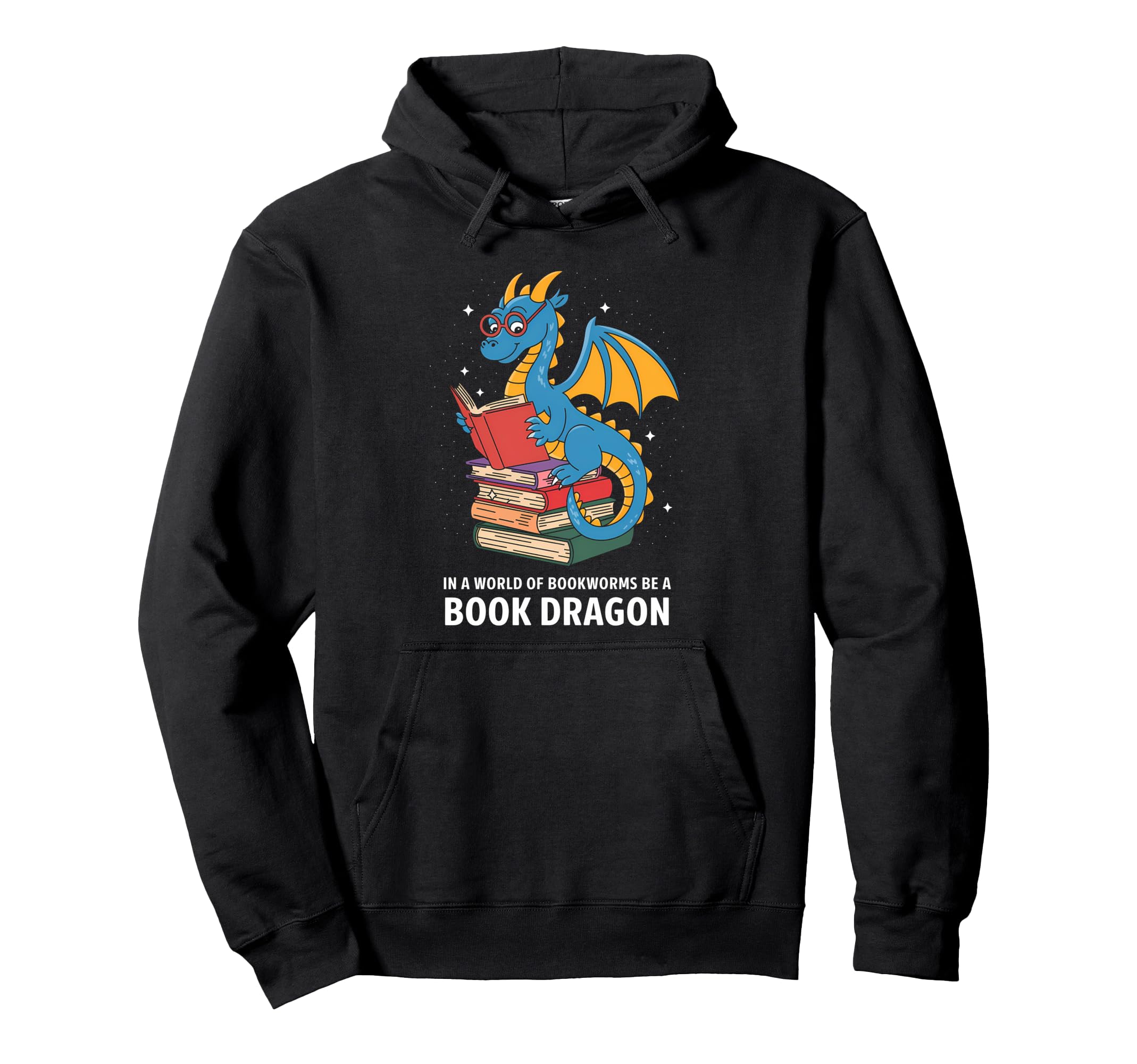 World Full Bookworms Be Book Hoodie - Casual Everyday Wear Men Women - T-Shirt, Sweatshirt, Hoodie