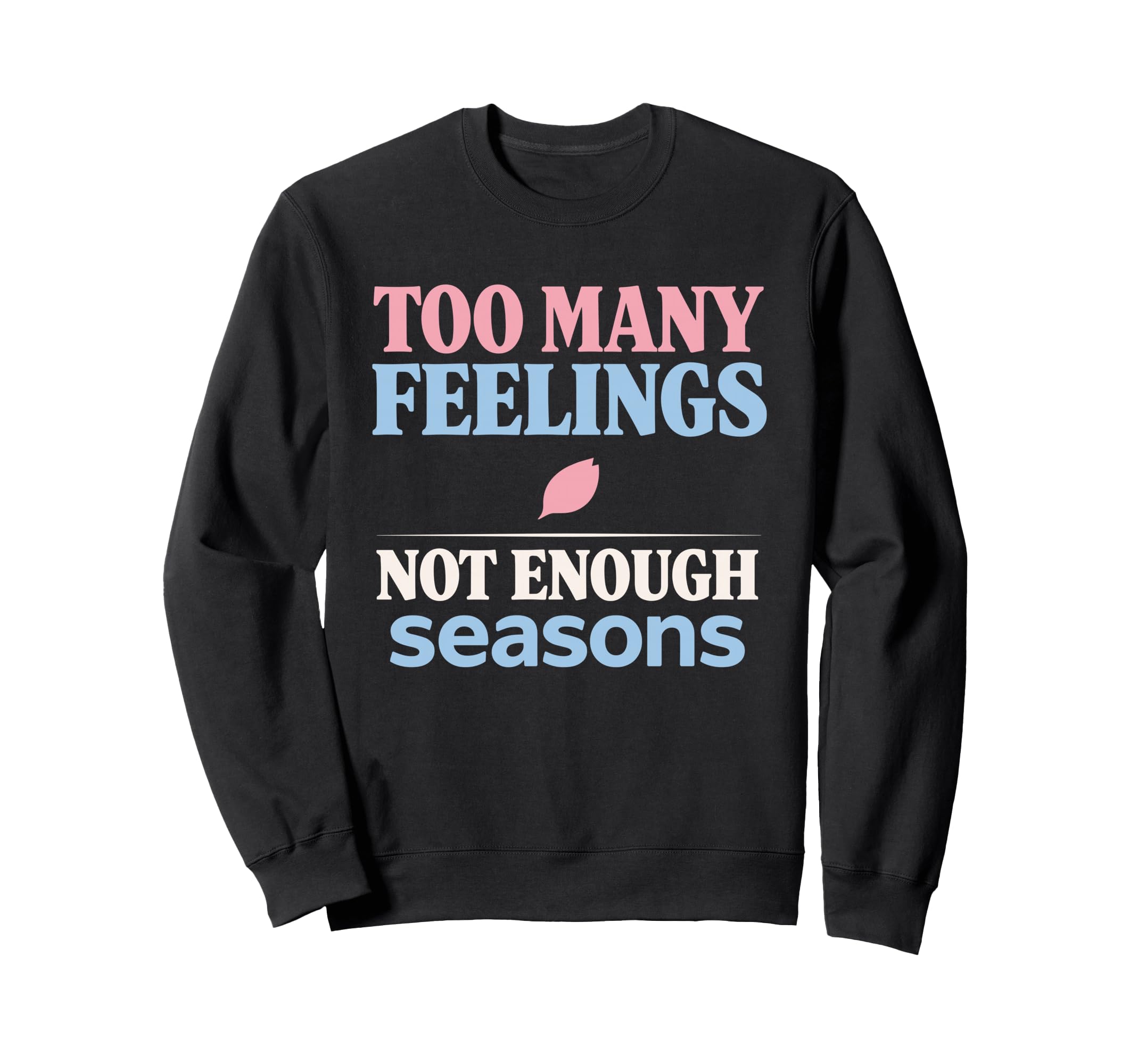 Anime Anxiety Overthinking Weeb Sweatshirt - Fun Novelty Design Men Women - T-Shirt, Sweatshirt, Hoodie