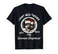 German Shepherd Lover I Just Need T-Shirt - Aesthetic Graphic for Adults - T-Shirt, Sweatshirt, Hoodie
