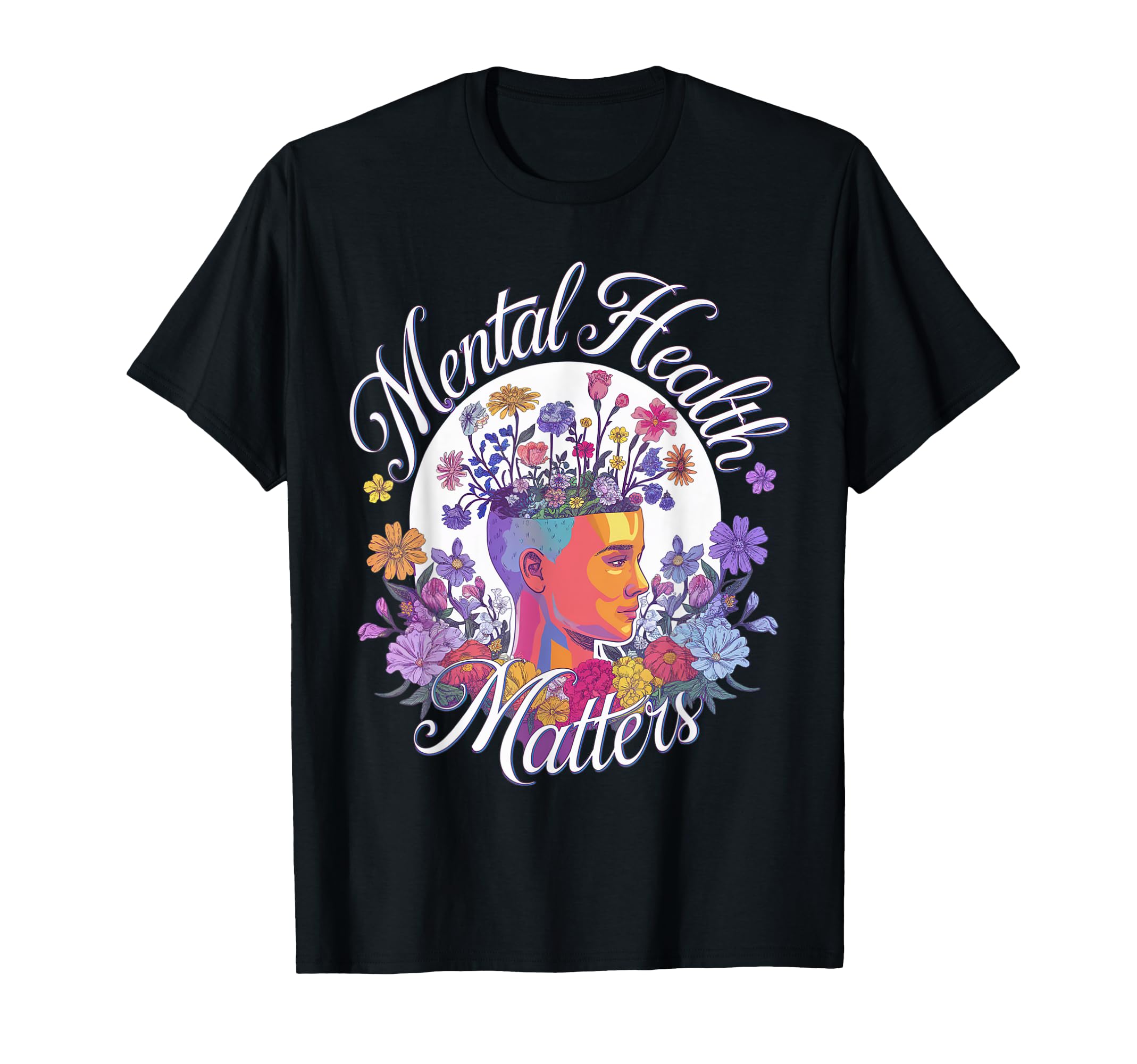 Mental Health Matters Awareness T-Shirt - Trendy Graphic for Adults - T-Shirt, Sweatshirt, Hoodie