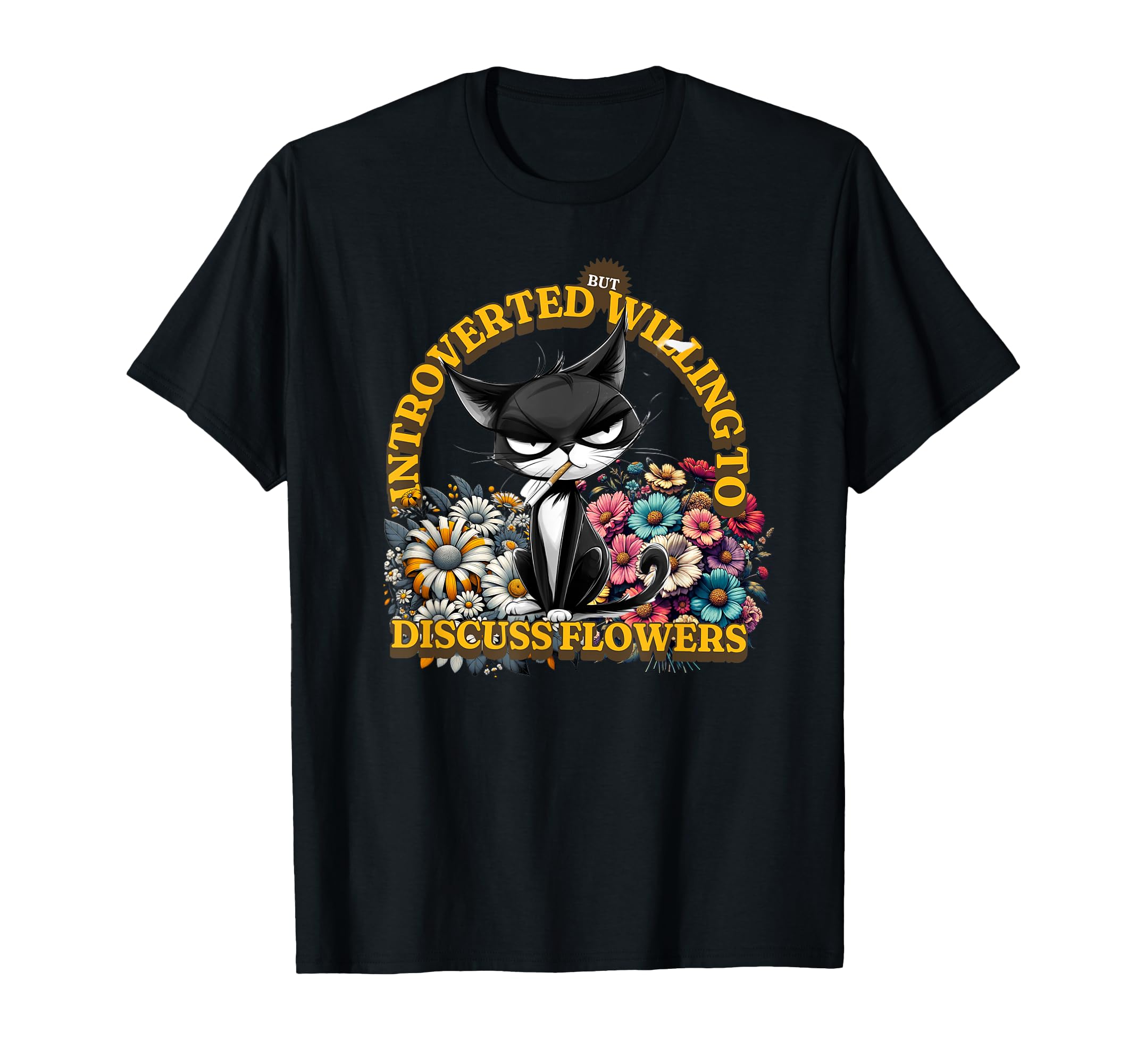 Introverted But Willing To Discuss T-Shirt - Streetwear Style Unisex - T-Shirt, Sweatshirt, Hoodie