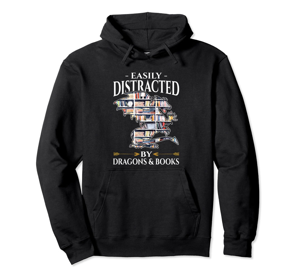 Easily Distracted Dragons And Books Hoodie - Unique Graphic Men Women - T-Shirt, Sweatshirt, Hoodie