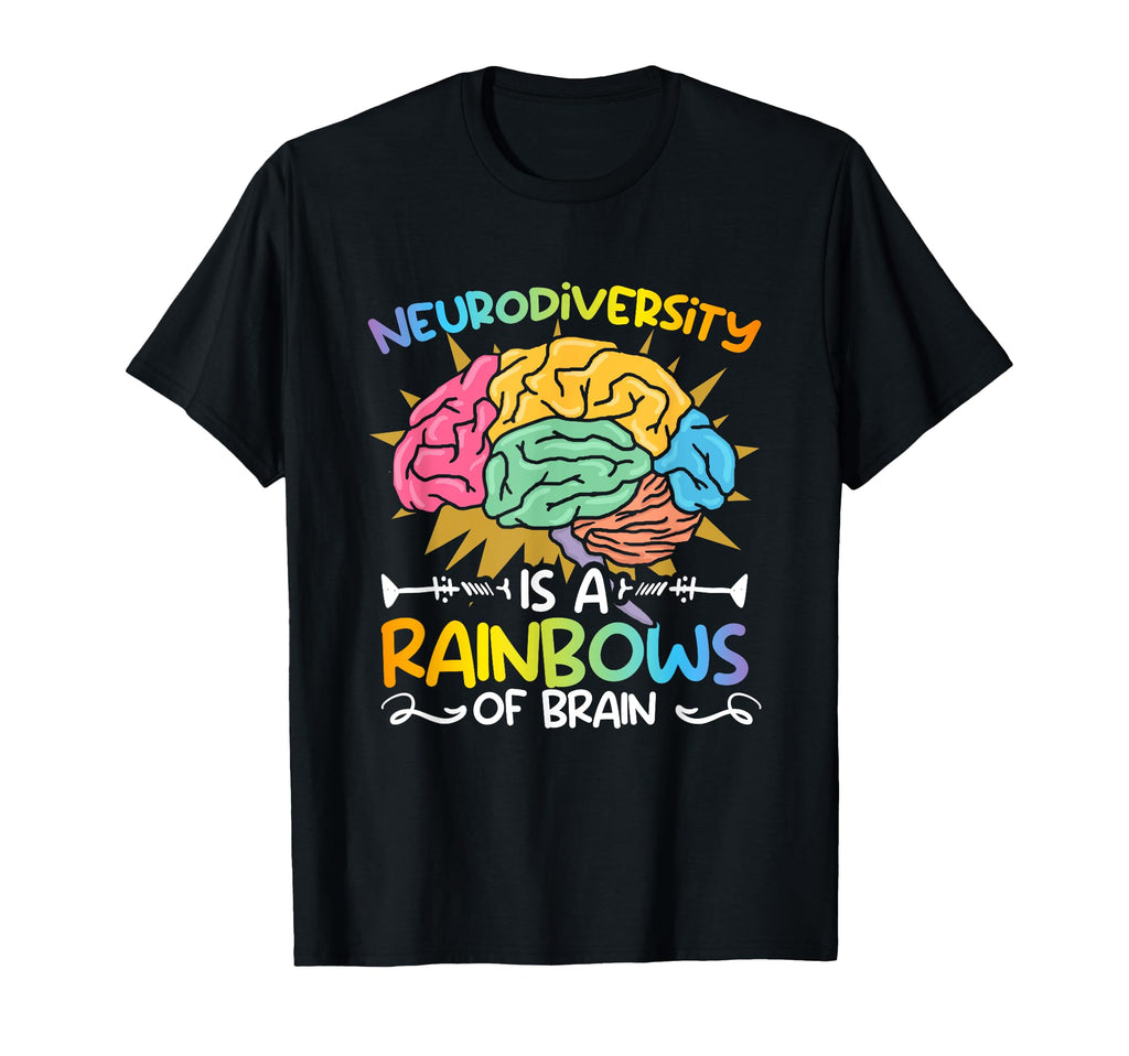 Rainbows Brain Asd Adhd Autism T-Shirt - Custom Art Print Men Women - T-Shirt, Sweatshirt, Hoodie