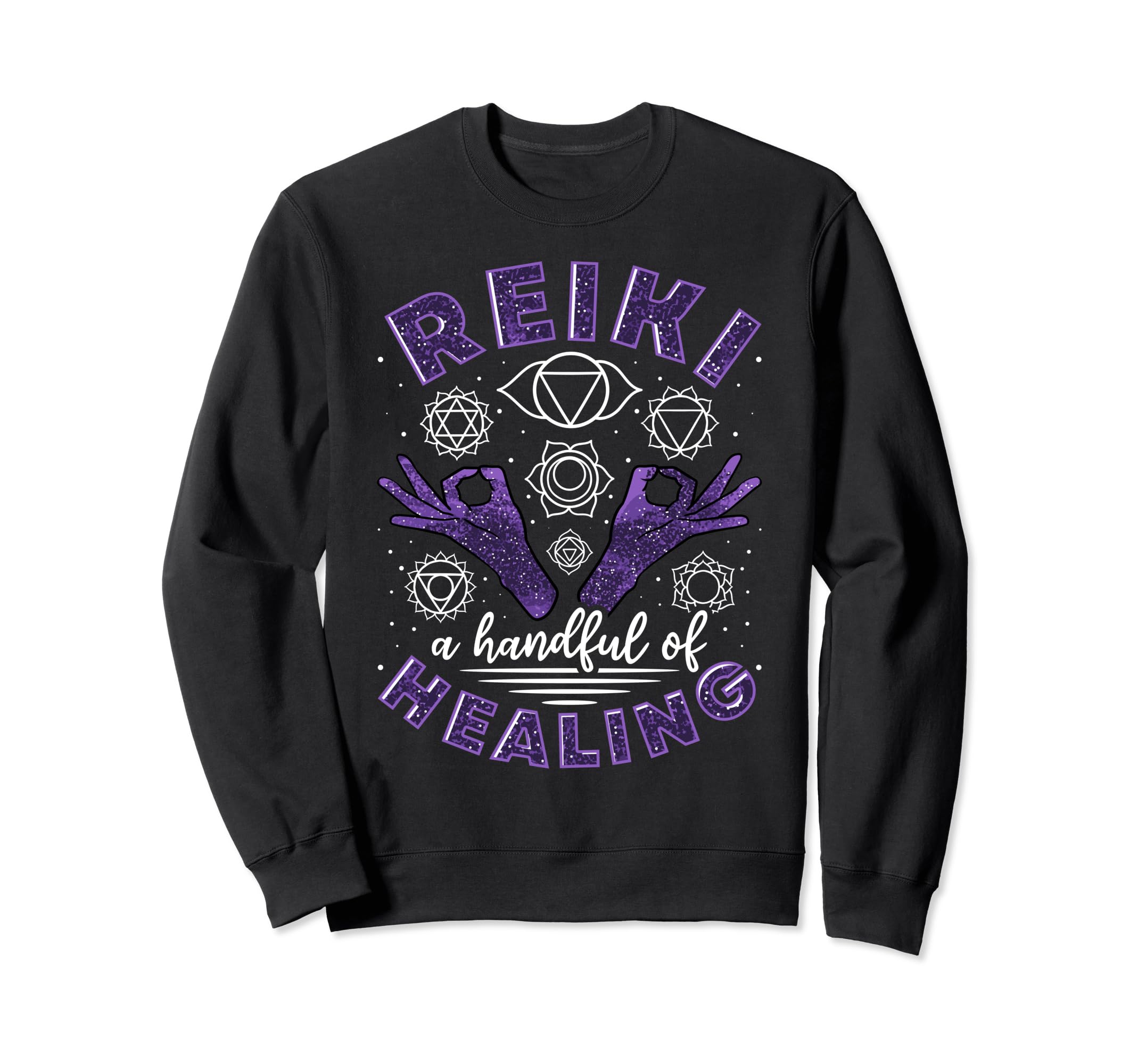 Reiki Handful Healing Sweatshirt - Casual Everyday Wear for Adults - T-Shirt, Sweatshirt, Hoodie