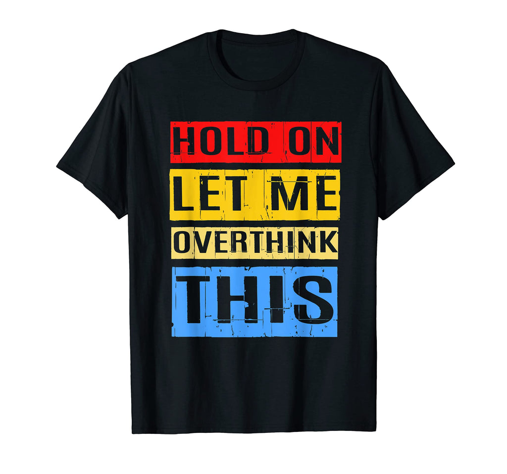 Motivation Sarcastic Excuses Sweatshirt - Graphic Print for Adults - T-Shirt, Sweatshirt, Hoodie