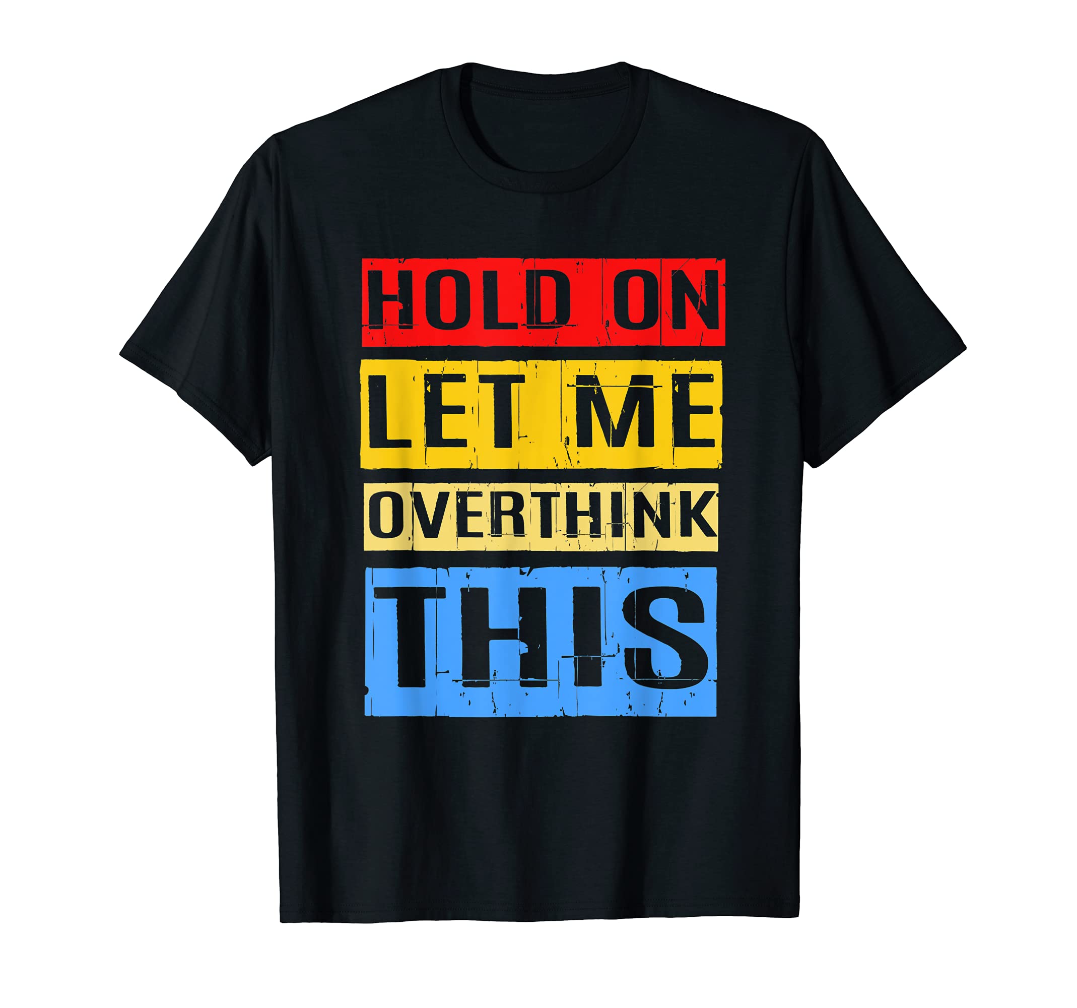 Motivation Sarcastic Excuses Sweatshirt - Graphic Print for Adults - T-Shirt, Sweatshirt, Hoodie