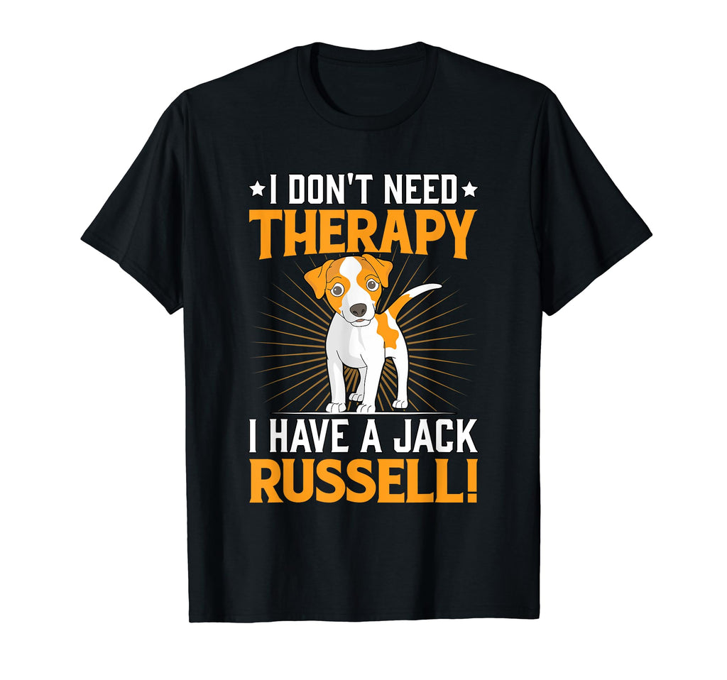 I Dont Need Therapy I Have Jack T-Shirt - Fun Novelty Design for Adults - T-Shirt, Sweatshirt, Hoodie