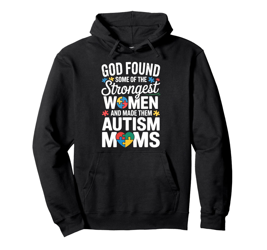 Autism Mom Autistic Child Autism Hoodie - Novelty Apparel Men Women - T-Shirt, Sweatshirt, Hoodie