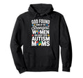 Autism Mom Autistic Child Autism Hoodie - Novelty Apparel Men Women - T-Shirt, Sweatshirt, Hoodie