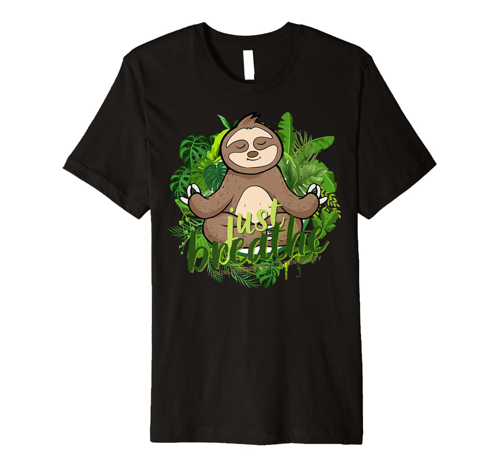 Happy Sloth Breath Mindfulness T-Shirt - Fun Novelty Design for Adults - T-Shirt, Sweatshirt, Hoodie