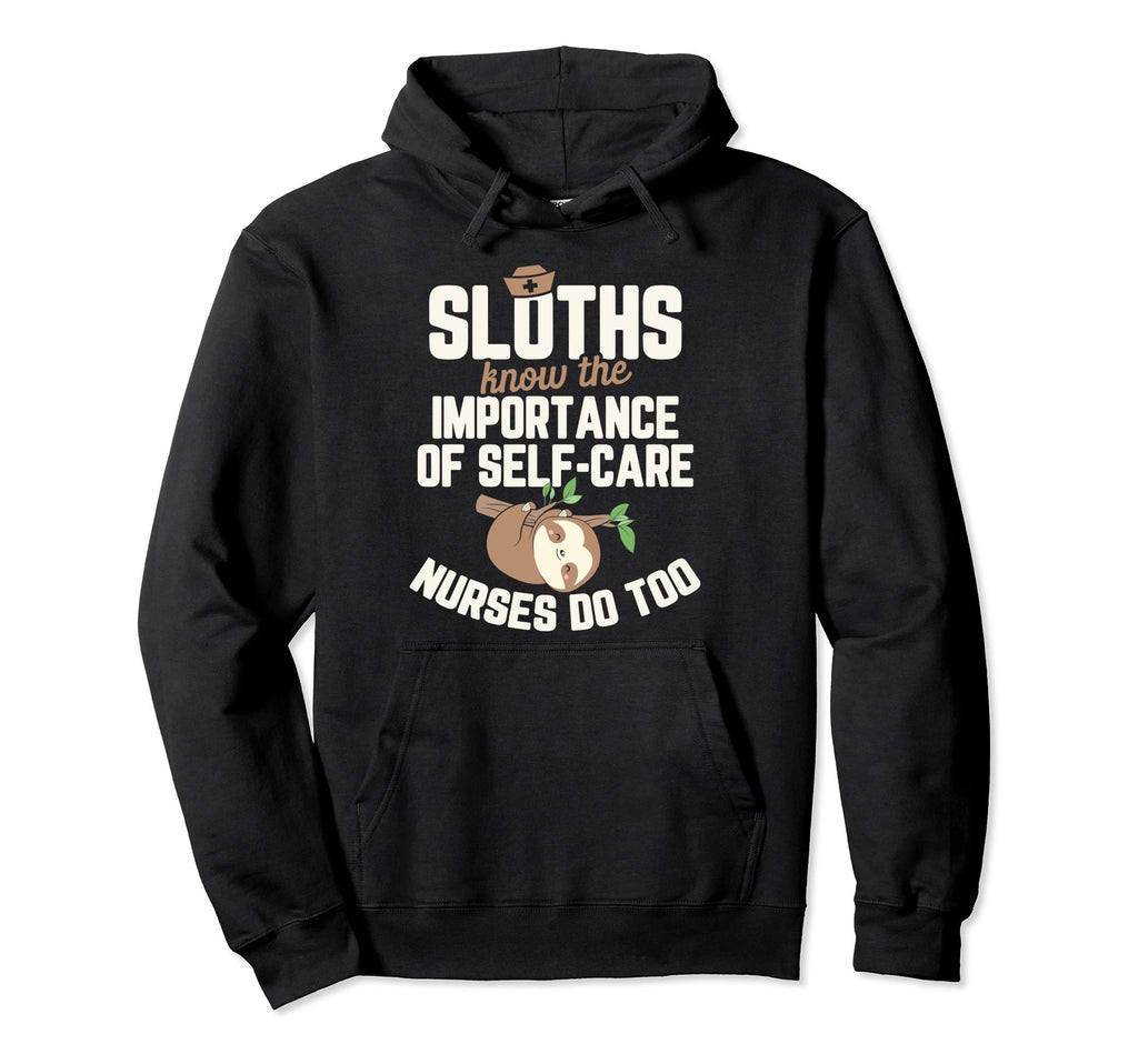 Registered Nurse Rn Sloths Know Hoodie - Streetwear Style Unisex - T-Shirt, Sweatshirt, Hoodie