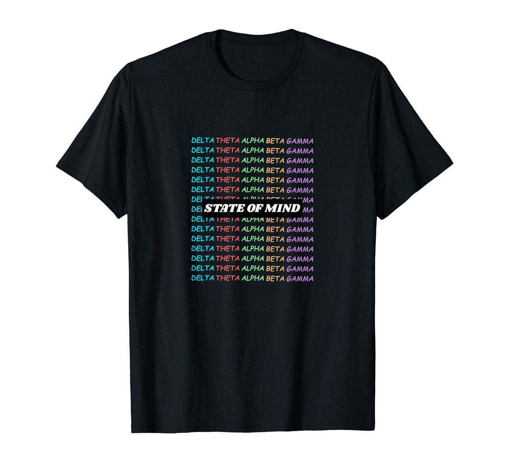 State Mind Mindful Mental Health T-Shirt - Aesthetic Graphic for Adults - T-Shirt, Sweatshirt, Hoodie
