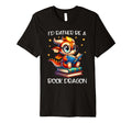 Id Rather Be Book Dragon Reading Lover T-Shirt - Custom Art Print Unisex - T-Shirt, Sweatshirt, Hoodie