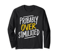 Anxiety Introvert Mental Health Sweatshirt - Unique Graphic for Adults - T-Shirt, Sweatshirt, Hoodie