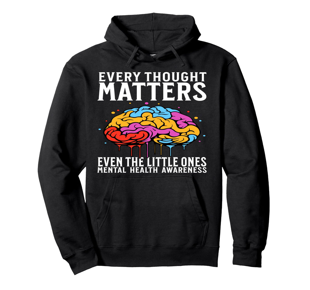 Mental Health Awareness Gifts Brain Hoodie - Novelty Apparel for Adults - T-Shirt, Sweatshirt, Hoodie