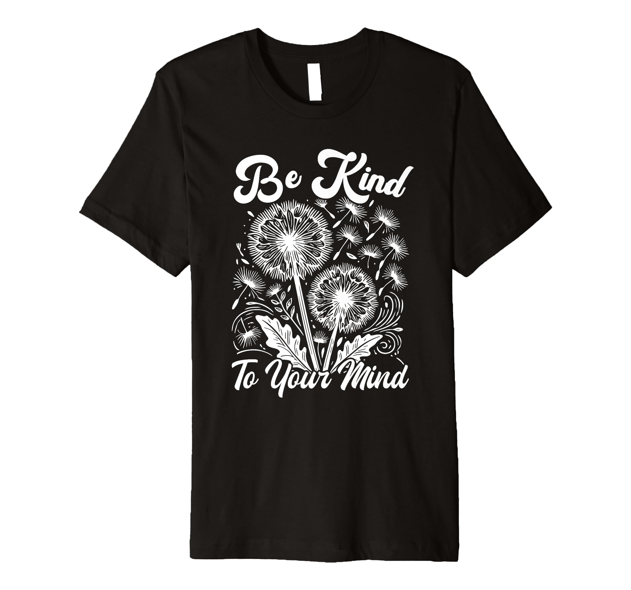Hippie Flower Power Be Kind To Your T-Shirt - Trendy Graphic for Adults - T-Shirt, Sweatshirt, Hoodie