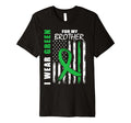 I Wear Green Brother Mental Health T-Shirt - Fun Novelty Design Men Women - T-Shirt, Sweatshirt, Hoodie