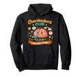 Funny Overthinkers Club Meetings Daily Hoodie - Streetwear Style Unisex - T-Shirt, Sweatshirt, Hoodie