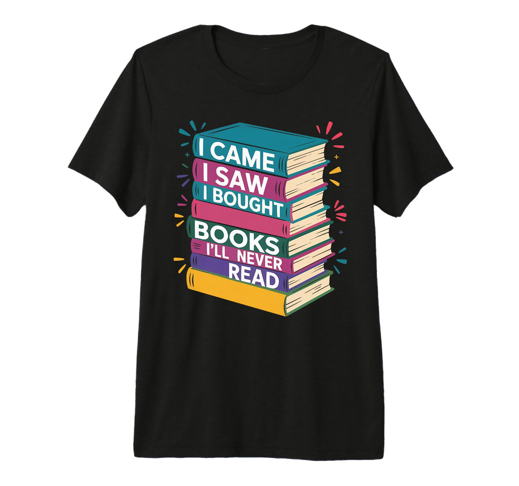 Tsundoku Definition Bibliophile Bookish T-Shirt - Custom Art Print Unisex - T-Shirt, Sweatshirt, Hoodie