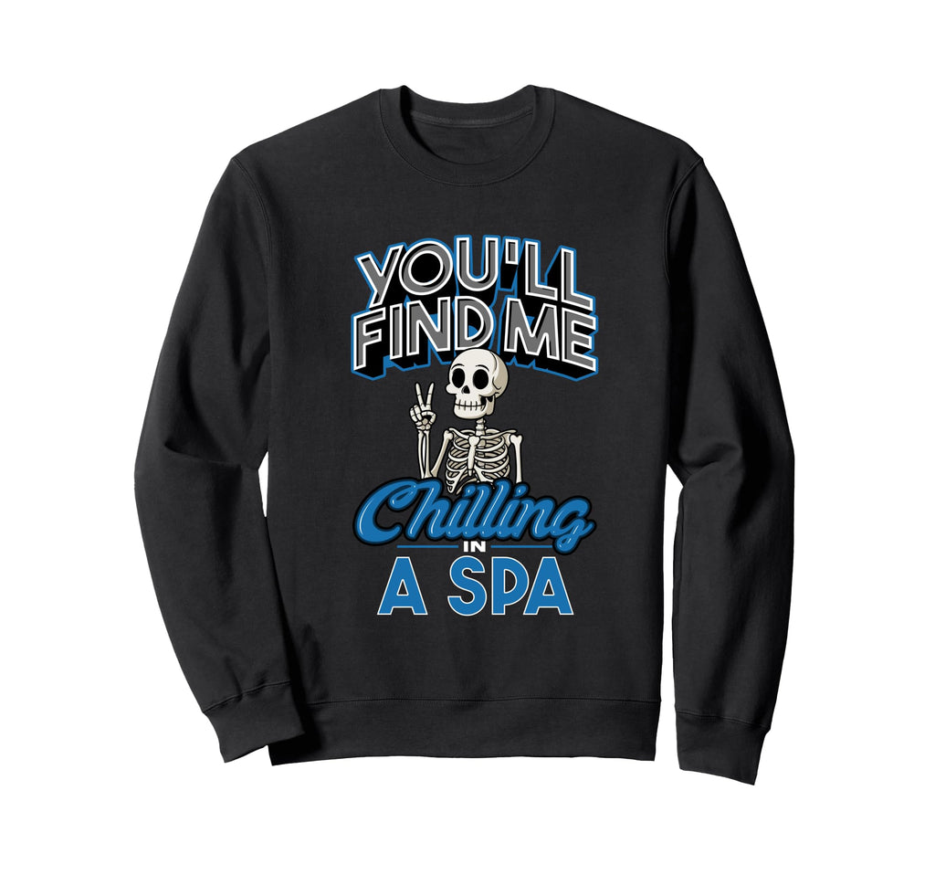 Chilling Spa Relaxation Self Sweatshirt - Fun Novelty Design for Adults - T-Shirt, Sweatshirt, Hoodie