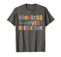 Progress Over Perfection Motivational T-Shirt - Aesthetic Graphic Unisex - T-Shirt, Sweatshirt, Hoodie