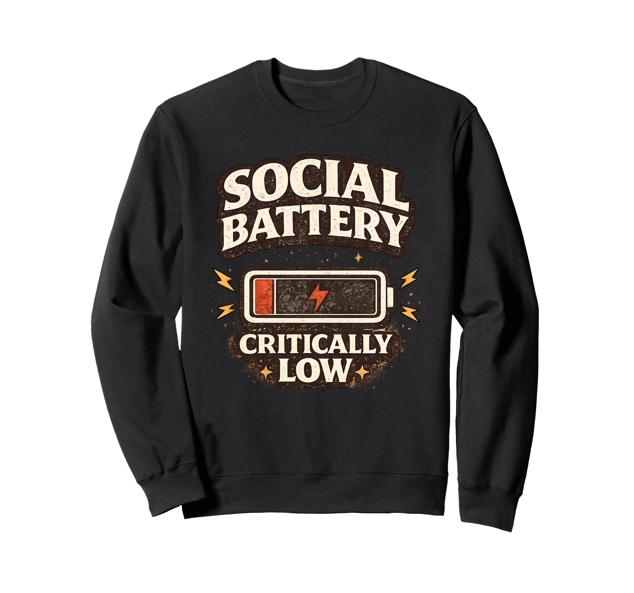 Social Battery Critically Low Funny Sweatshirt - Aesthetic Graphic Unisex - T-Shirt, Sweatshirt, Hoodie
