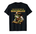 Hold Partner Im Overstimulated Frog T-Shirt - Custom Art Print Unisex - T-Shirt, Sweatshirt, Hoodie