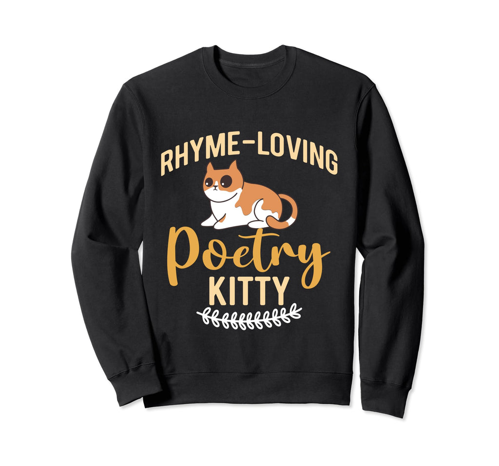 Poetry Cat Feline Lover Sweatshirt - Aesthetic Graphic for Adults - T-Shirt, Sweatshirt, Hoodie