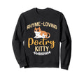 Poetry Cat Feline Lover Sweatshirt - Aesthetic Graphic for Adults - T-Shirt, Sweatshirt, Hoodie