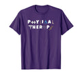 Physical Therapy Funny And Pt T-Shirt - Aesthetic Graphic Unisex - T-Shirt, Sweatshirt, Hoodie