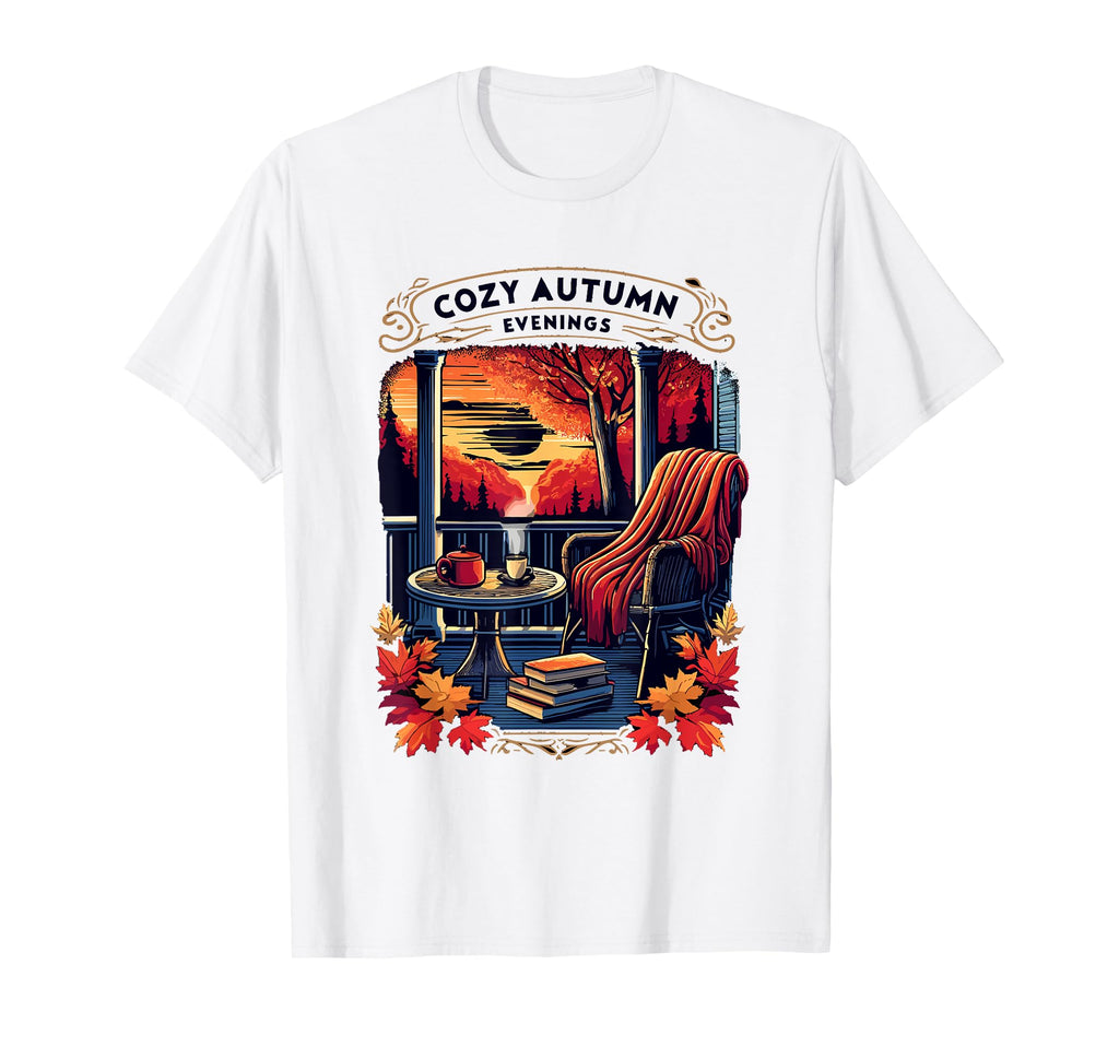 Cozy Autumn Evenings Fall Season T-Shirt - Fun Novelty Design Unisex - T-Shirt, Sweatshirt, Hoodie