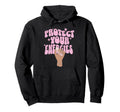 Protect Your Energies Crystal Witch Hoodie - Streetwear Style Unisex - T-Shirt, Sweatshirt, Hoodie