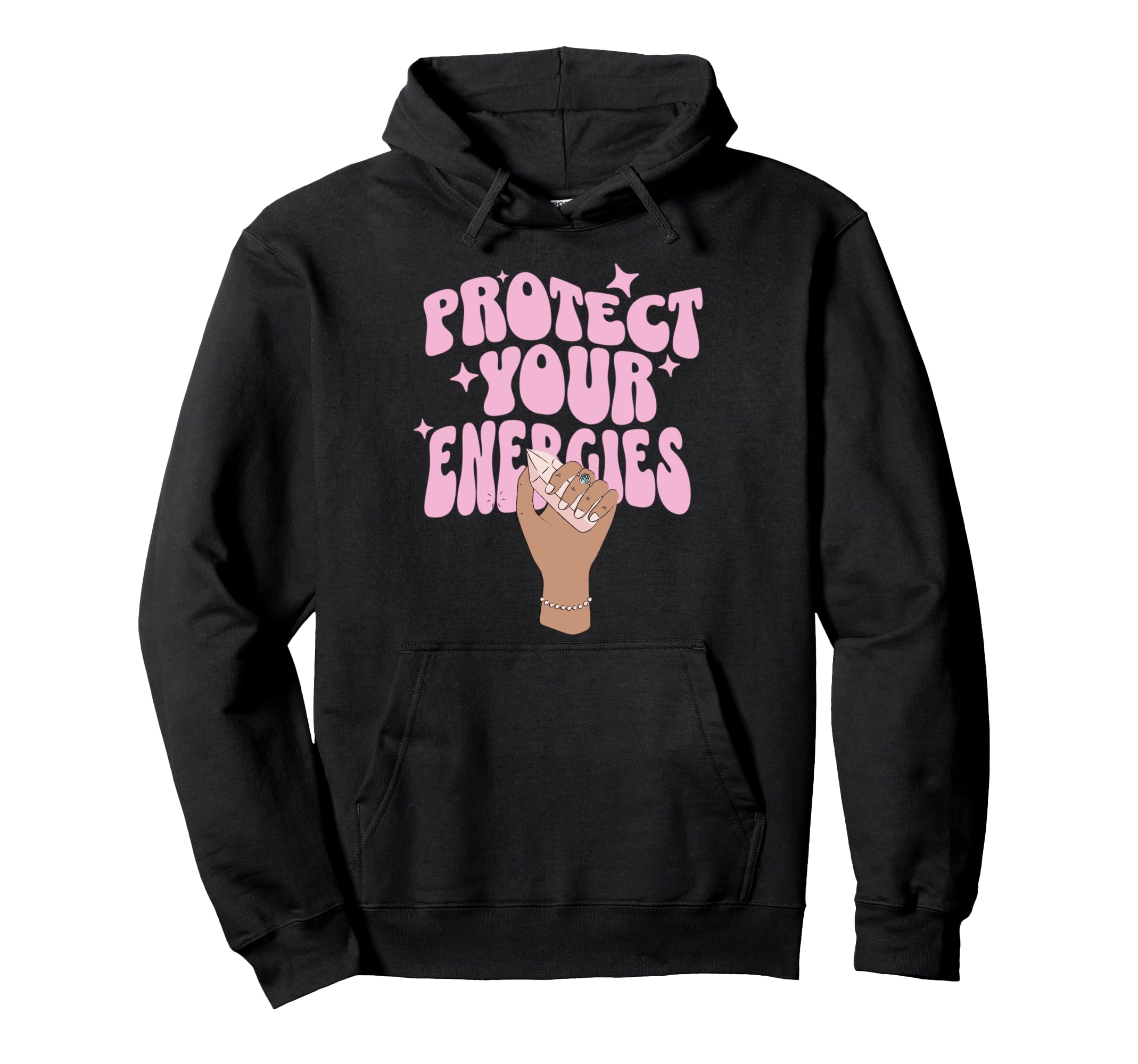 Protect Your Energies Crystal Witch Hoodie - Streetwear Style Unisex - T-Shirt, Sweatshirt, Hoodie