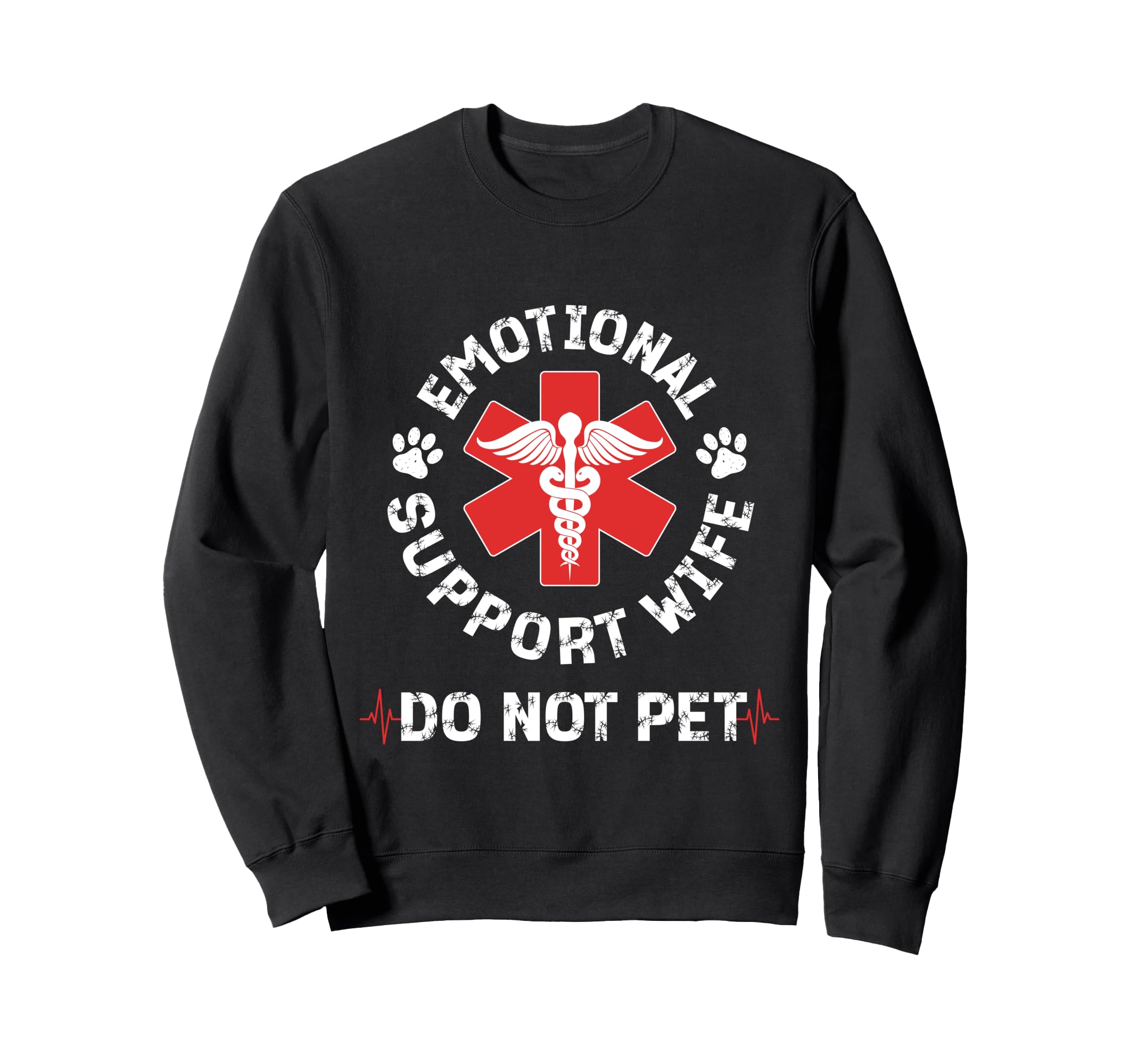 Do Not Pet Emotional Support Sweatshirt - Aesthetic Graphic for Adults - T-Shirt, Sweatshirt, Hoodie