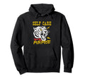 90S Self Awareness Tiger Self Care Is Hoodie - Casual Everyday Wear Unisex - T-Shirt, Sweatshirt, Hoodie