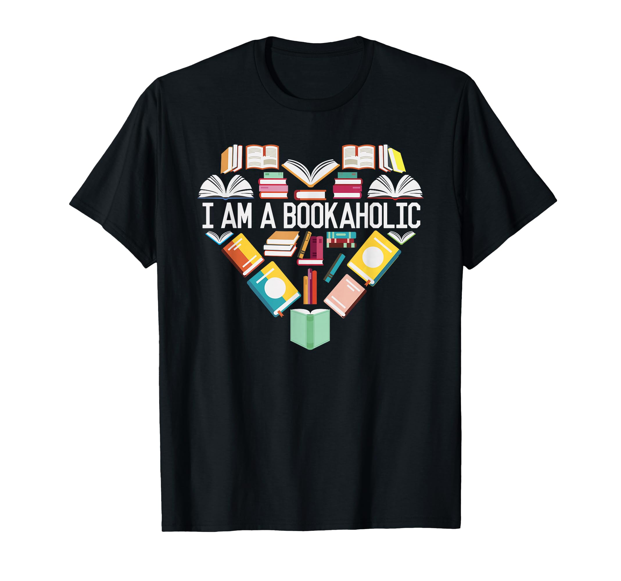 I Am Bookaholic Book Lover Reading T-Shirt - Aesthetic Graphic Men Women - T-Shirt, Sweatshirt, Hoodie