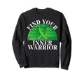 Find Your Inner Warrior Mental Health Sweatshirt - Unique Graphic Men Women - T-Shirt, Sweatshirt, Hoodie