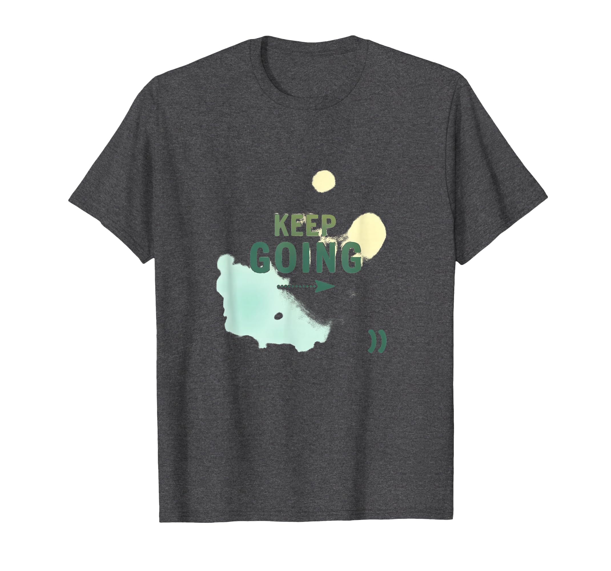 Keep Going Inspirational Watercolor Dark T-Shirt - Minimalist Print Unisex - T-Shirt, Sweatshirt, Hoodie