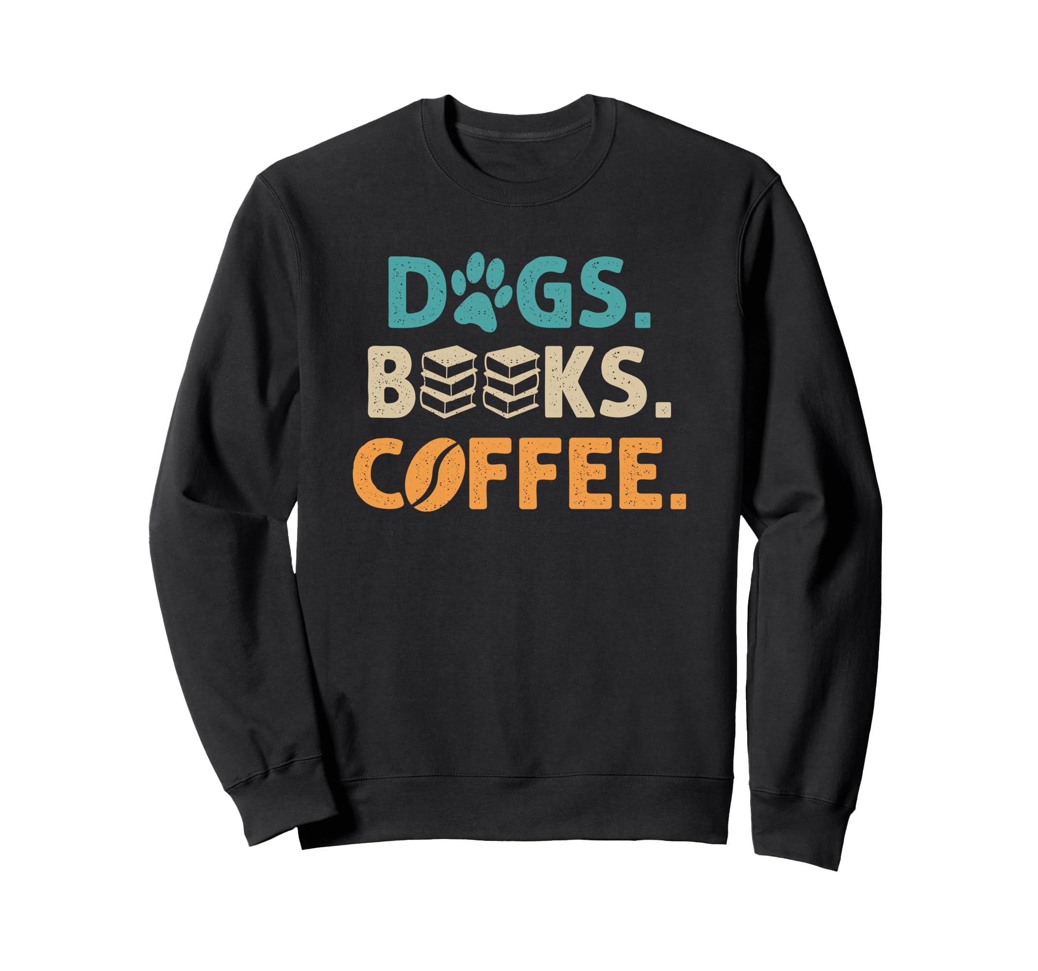 Dogs Books Coffee Funny Reading Book Sweatshirt - Unique Graphic Men Women - T-Shirt, Sweatshirt, Hoodie