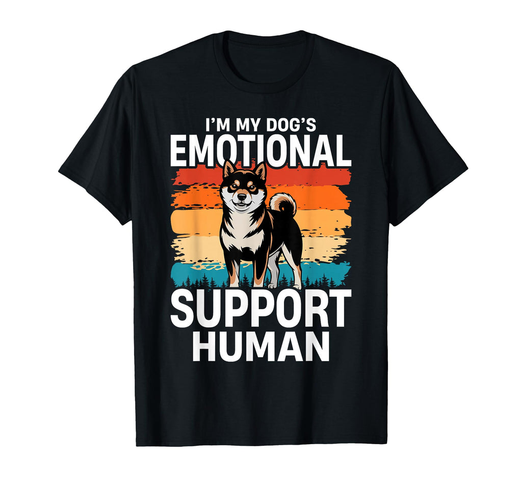 Im My Dogs Emotional Supports Human T-Shirt - Fun Novelty Design Men Women - T-Shirt, Sweatshirt, Hoodie
