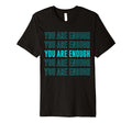 You Are Enough Inspirational Mental T-Shirt - Fun Novelty Design Unisex - T-Shirt, Sweatshirt, Hoodie