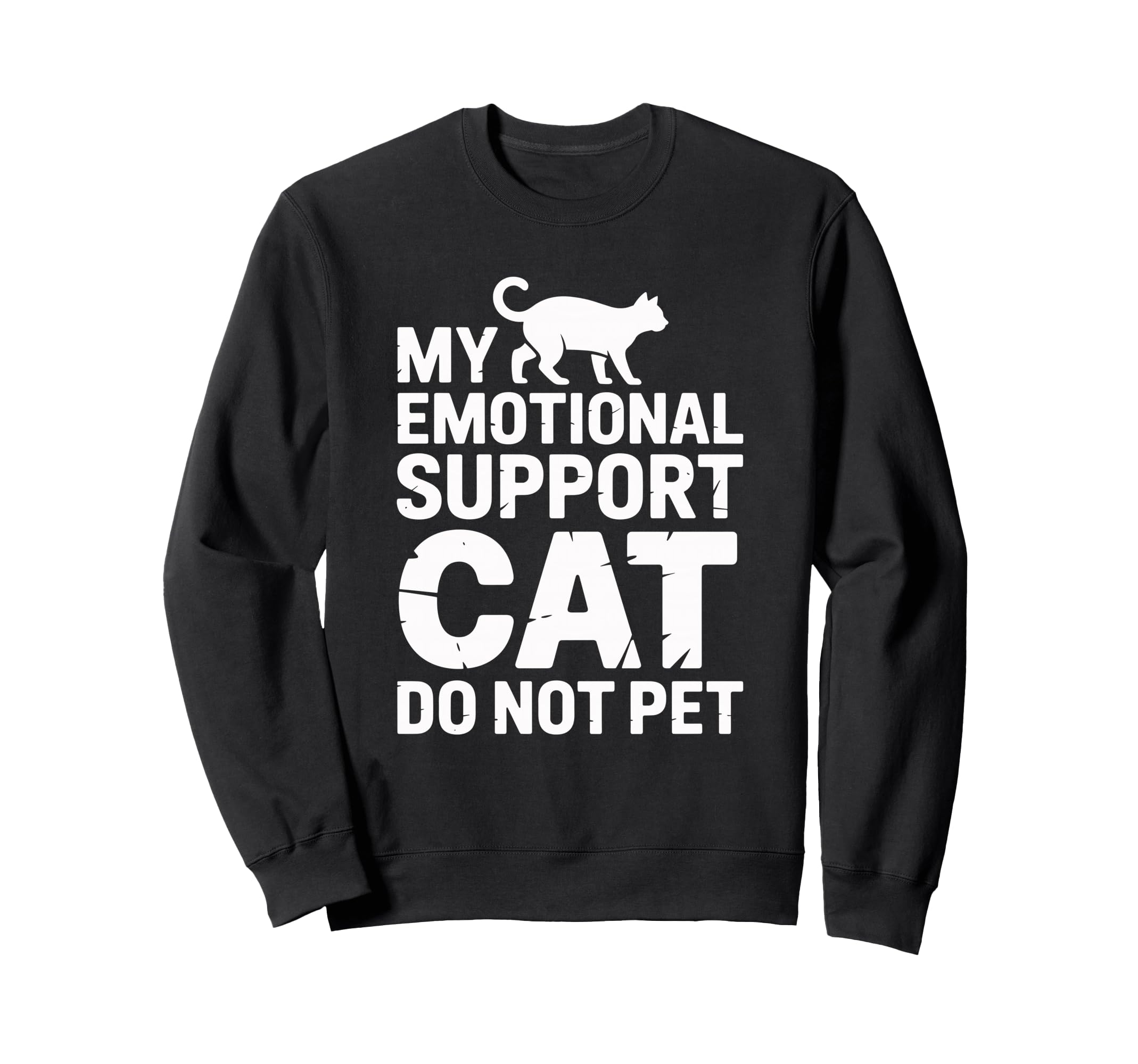 Emotional Support Cat Do Not Pet T-Shirt - Aesthetic Graphic for Adults - T-Shirt, Sweatshirt, Hoodie